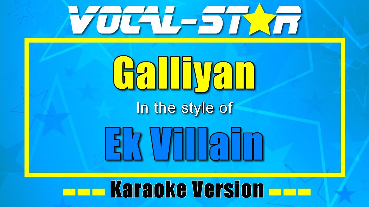 Galliyan