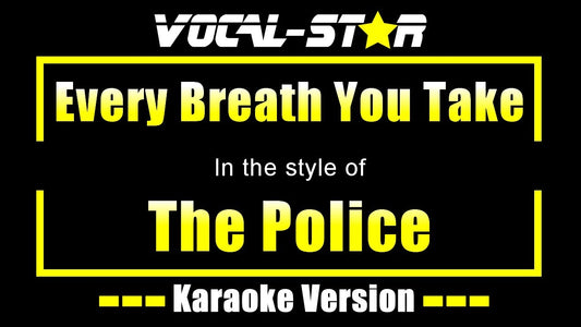 Every Breath You Take