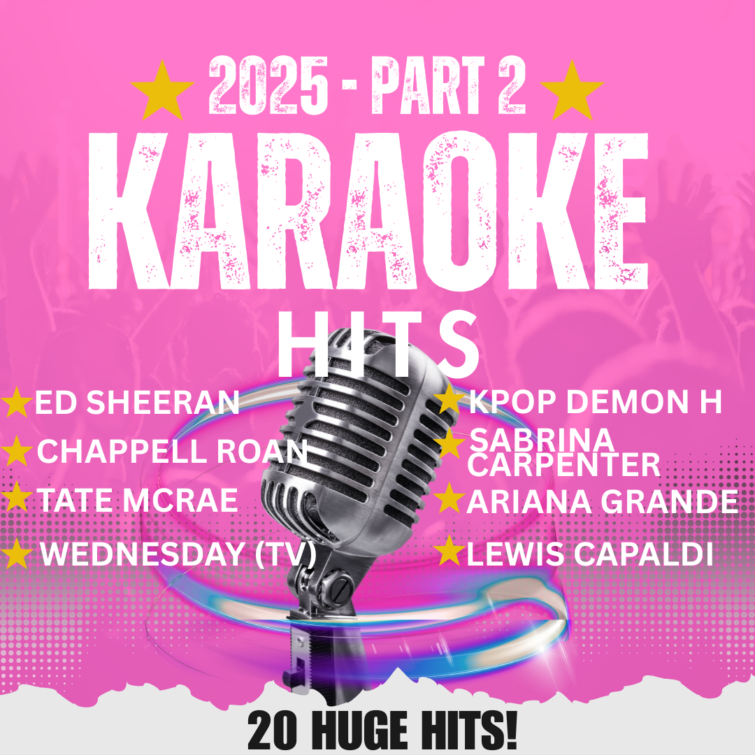 2025 Karaoke Hits - Part Two Spring - 20 Huge Hits!