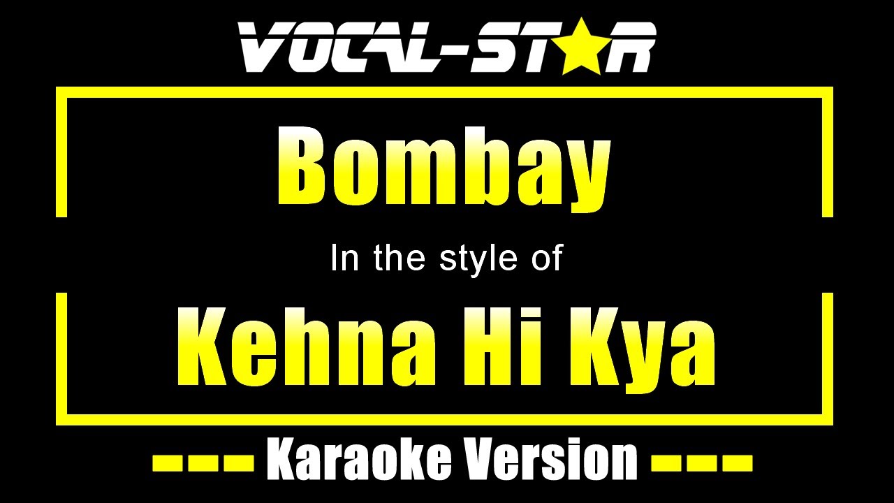 Kehna Hi Kya