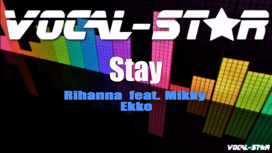 Stay
