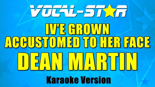 I've Grown Accustomed To Her Face