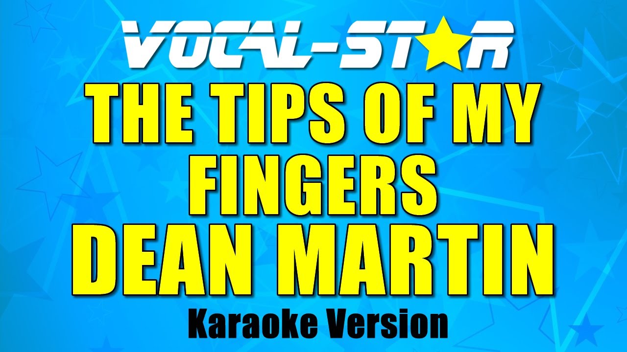 The Tips Of My Fingers