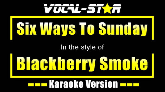 Six Ways To Sunday
