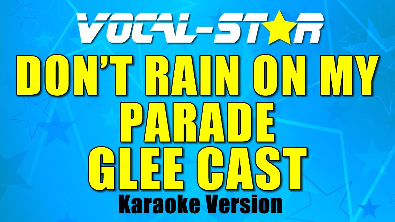 Don't Rain On My Parade