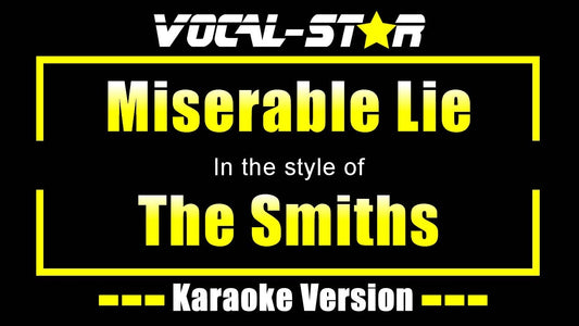 Miserable Lie