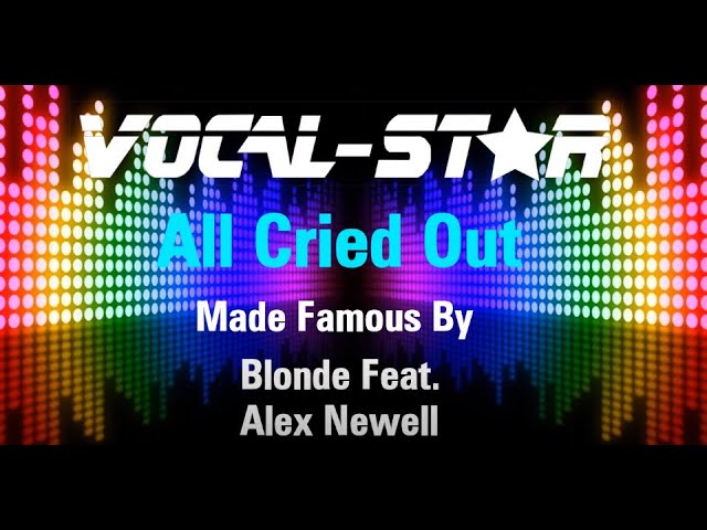 All Cried Out