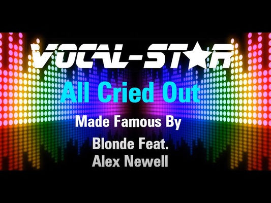 All Cried Out