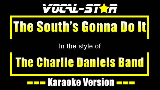 The South's Gonna Do It Again
