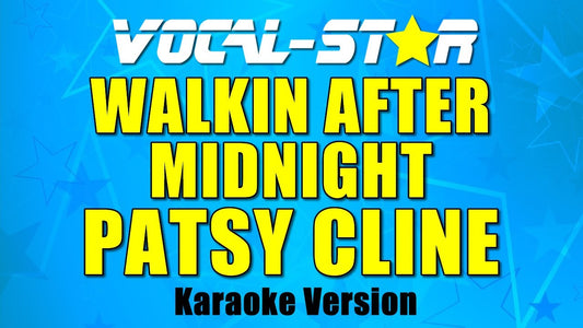 Walkin' After Midnight