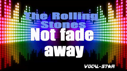 Not Fade Out