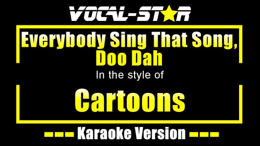 Everybody Sing That Song, Doo Dah