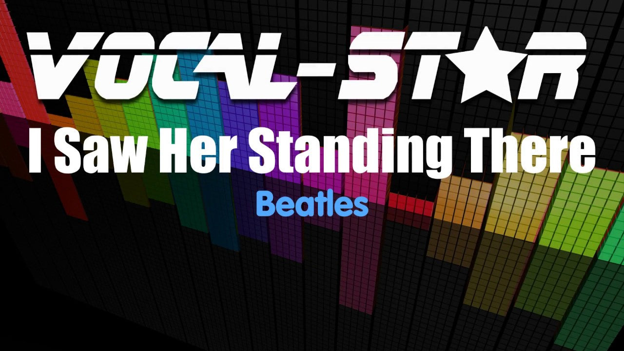 I Saw Her Standing There