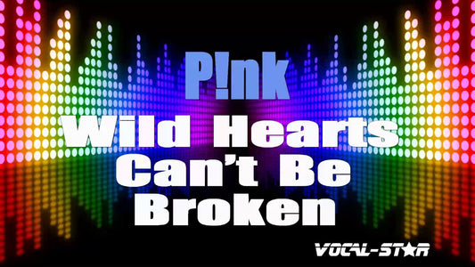 Wild Hearts Can't Be Broken