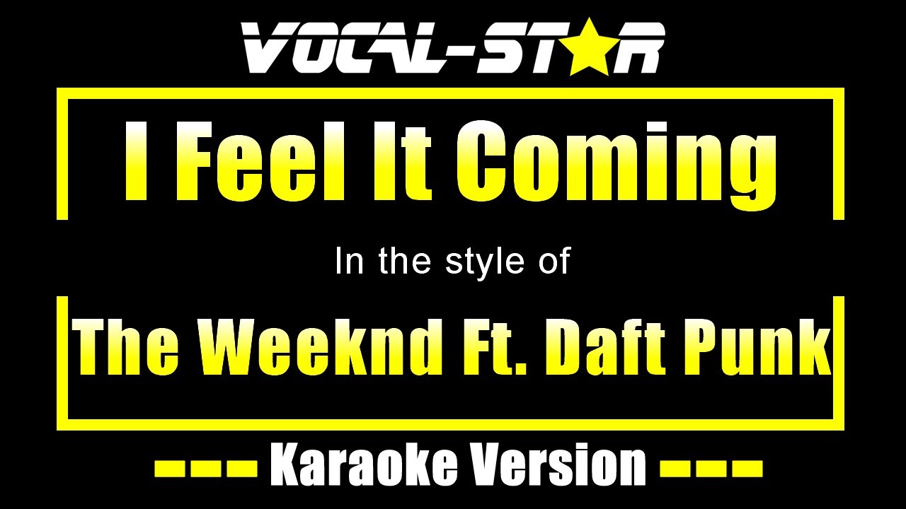 I Feel It Coming