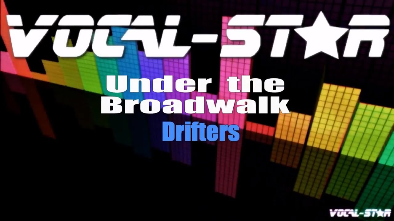 Under The Broadwalk