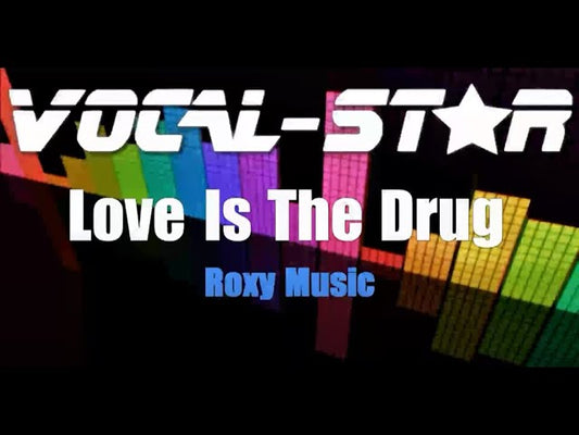 Love Is The Drug