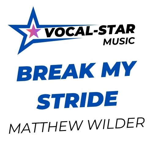 Break My Stride