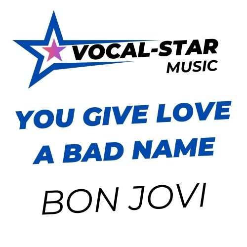 You Give Love A Bad Name