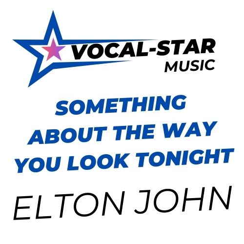 Something About The Way You Look Tonight