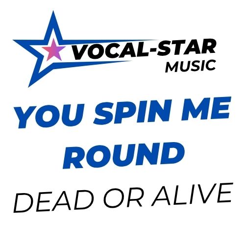 You Spin Me Round