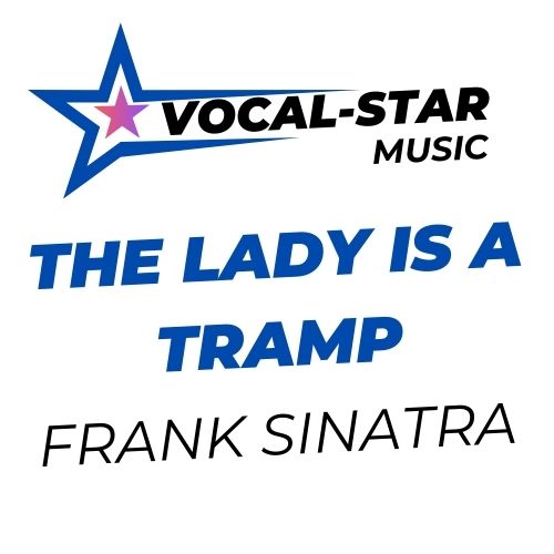 The Lady Is A Tramp