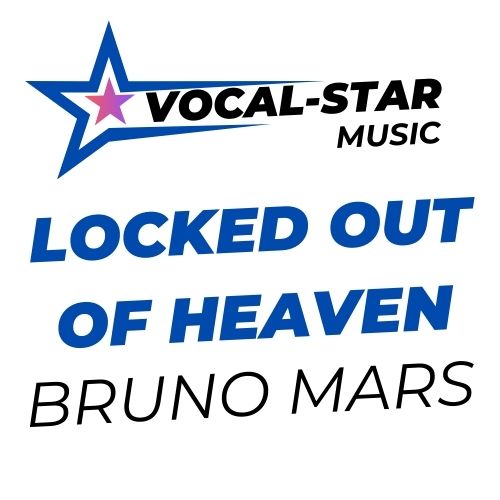 Locked Out Of Heaven