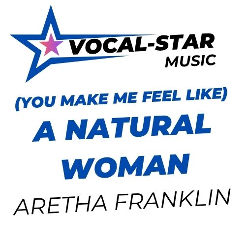 (You Make Me Feel Like) A Natural Woman