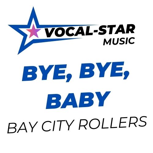 Bye, Bye, Baby