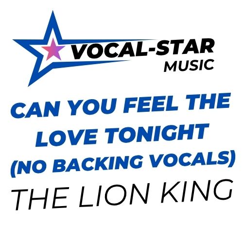 Can You Feel The Love Tonight (No Backing Vocals)