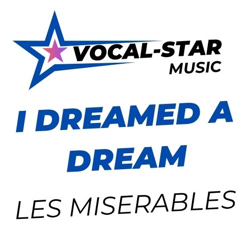 I Dreamed A Dream
