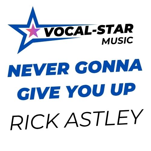 Never Gonna Give You Up
