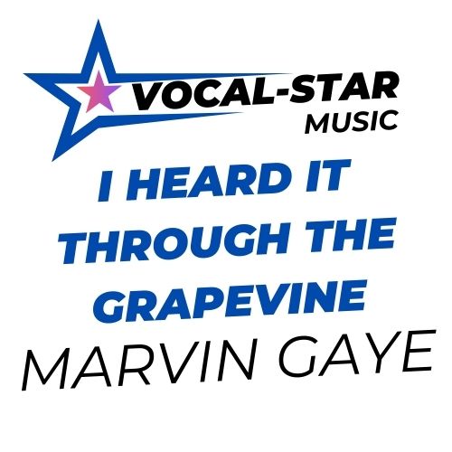 I Heard It Through The Grapevine
