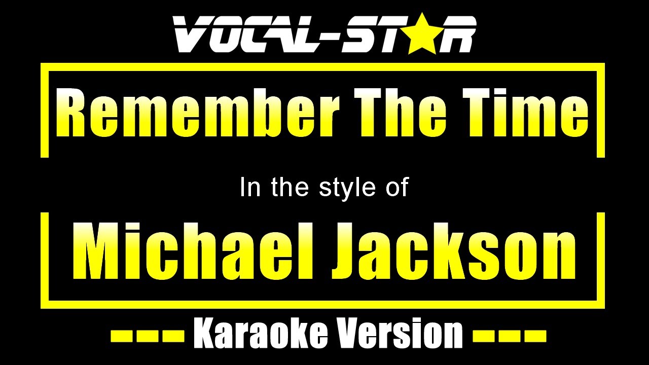 Remember The Time