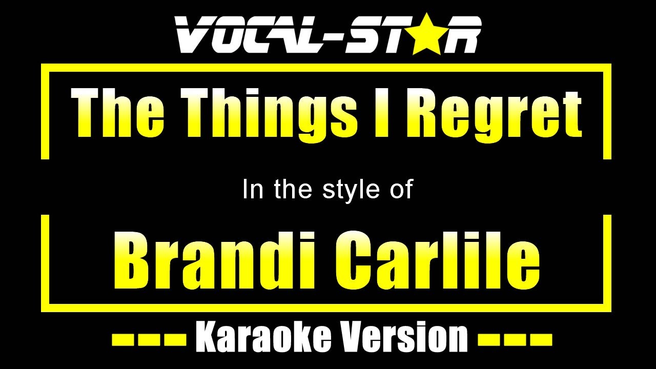The Things I Regret