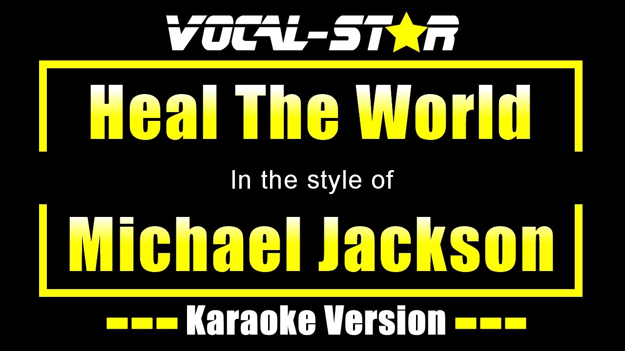 Heal The World