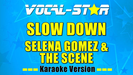 Slow Down