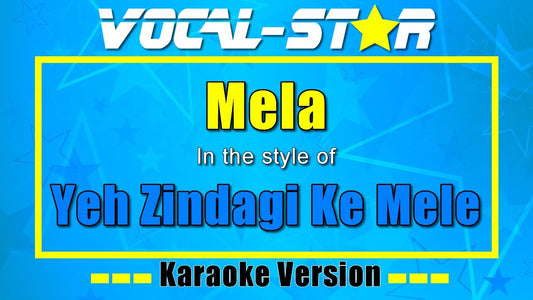 Yeh Zindagi Ke Mele
