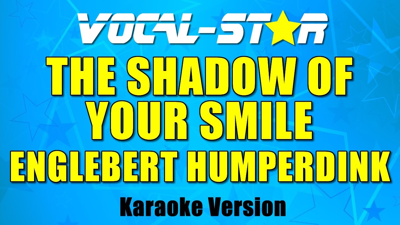 The Shadow Of Your Smile
