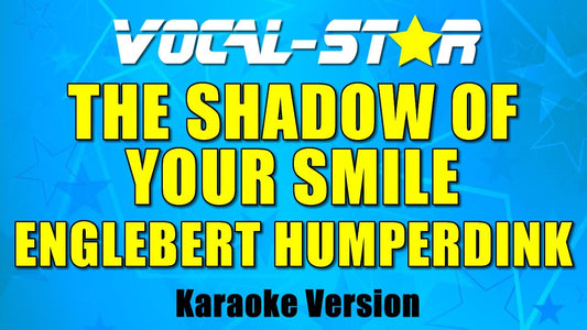 The Shadow Of Your Smile