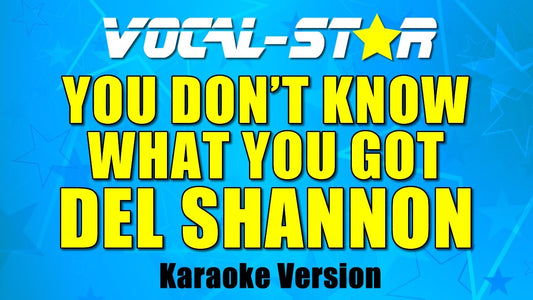 You Don't Know What You Got