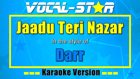 Jaadu Teri Nazar