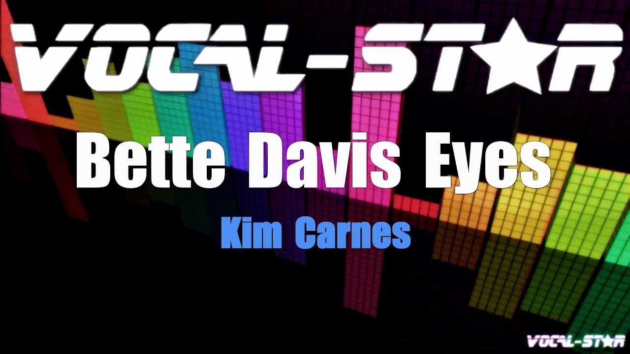 Bette Davis Eyes