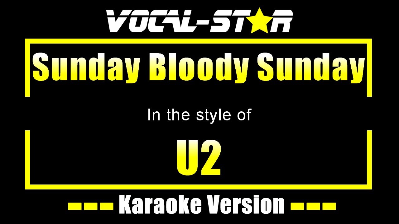 Sunday Bloody Sunday