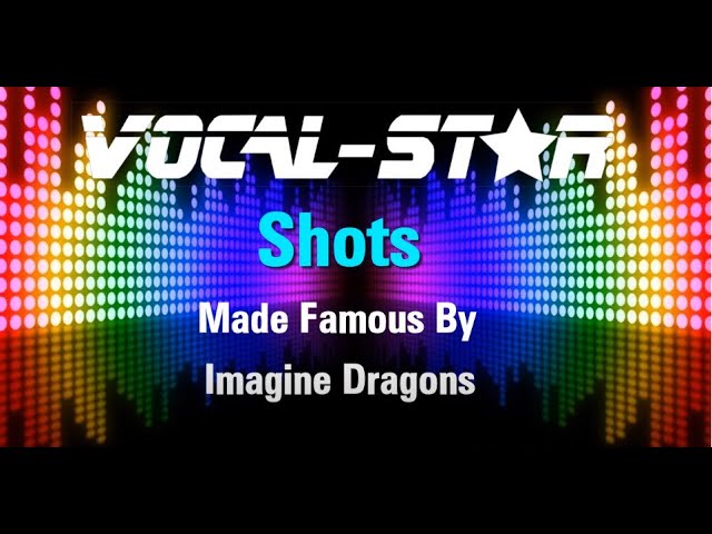 Shots