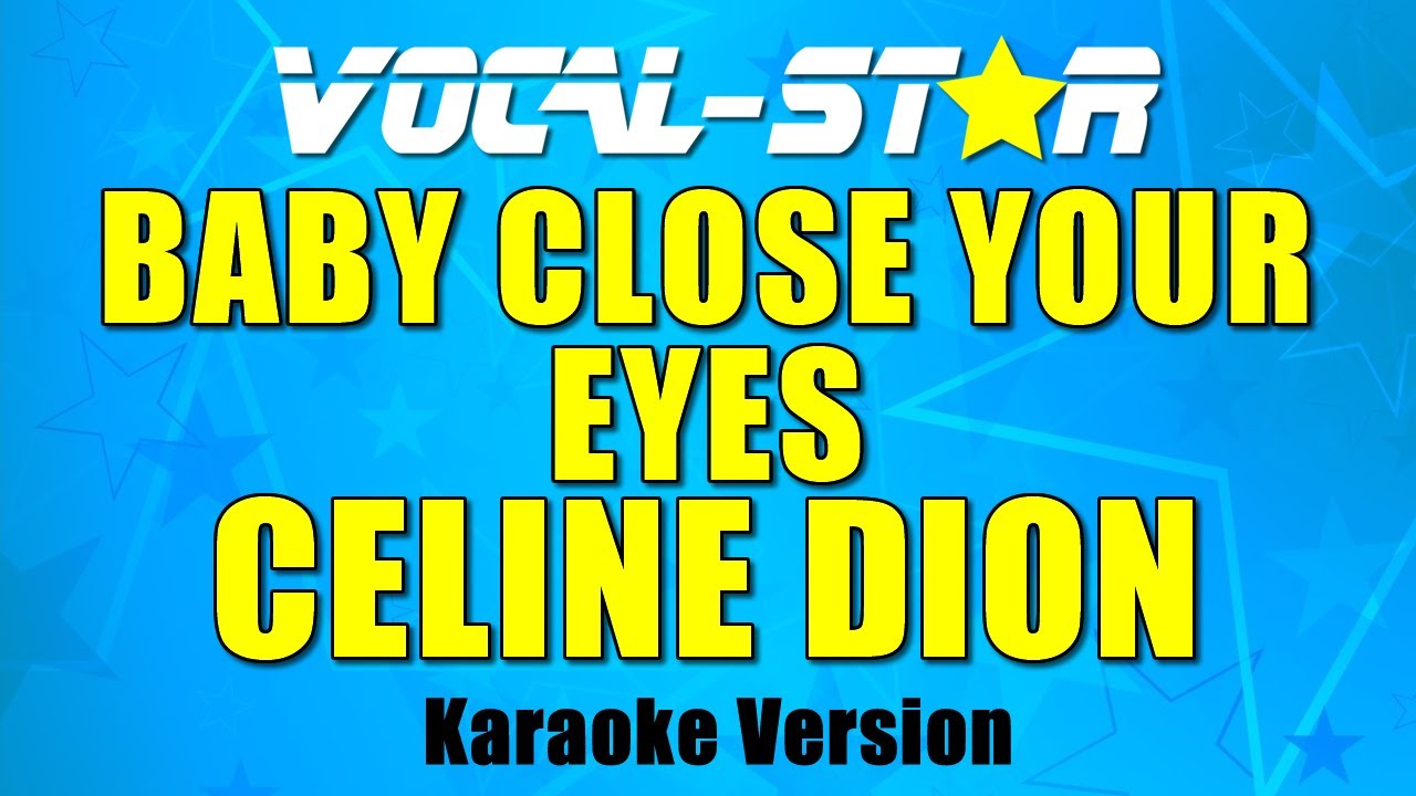 Baby Close Your Eyes
