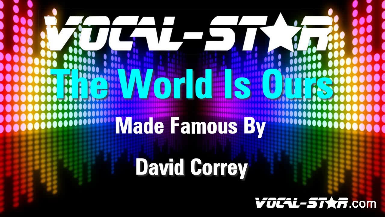 The World Is Ours