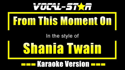 From This Moment On