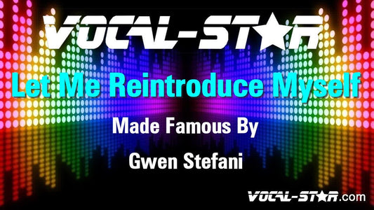 Let Me Reintroduce Myself