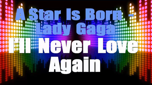 I'll Never Love Again